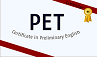 PET Preliminary English Test Cambridge English Certificate